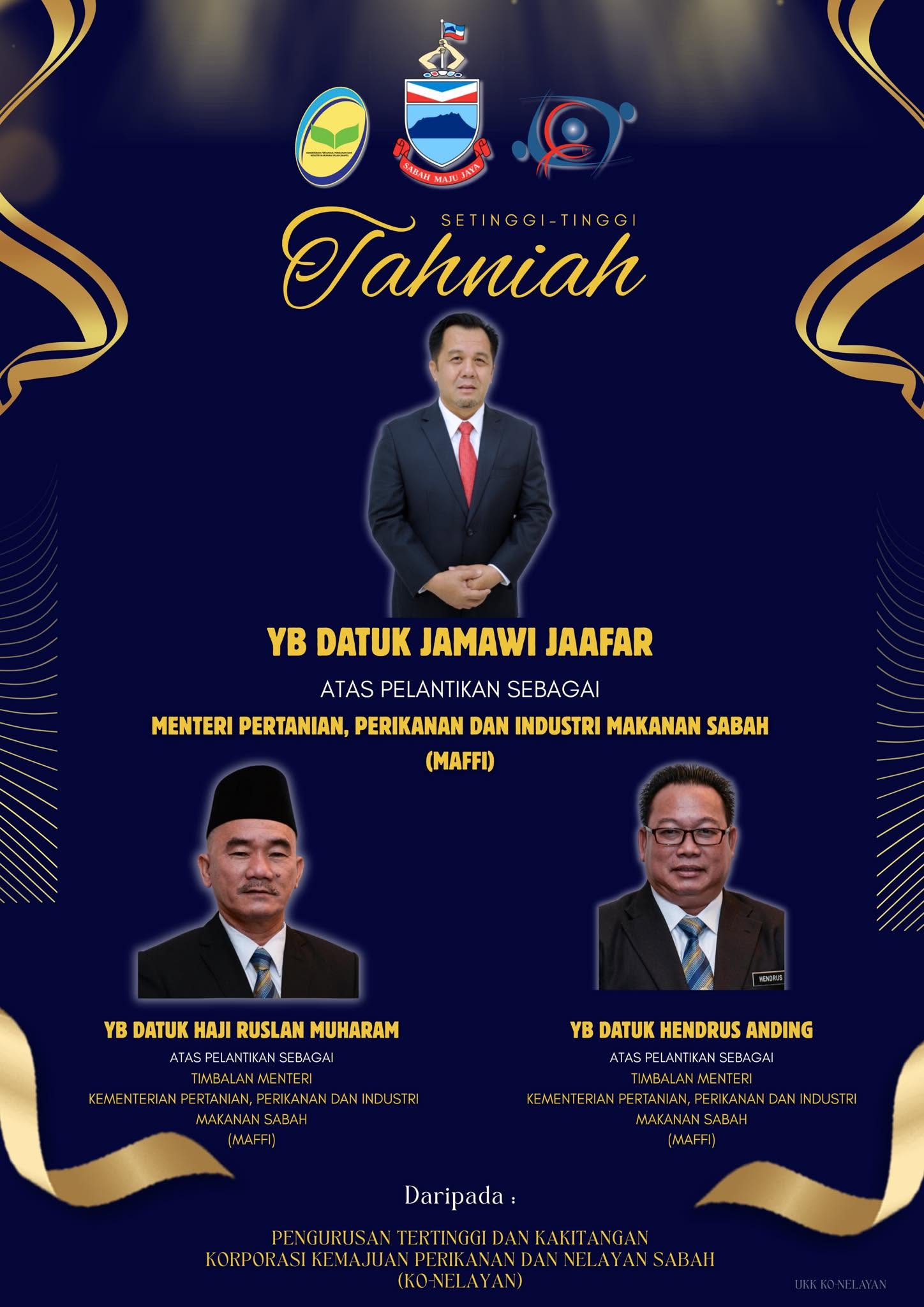 Tahniah Pelantikan Menteri dan Pembantu Menteri MAFFI