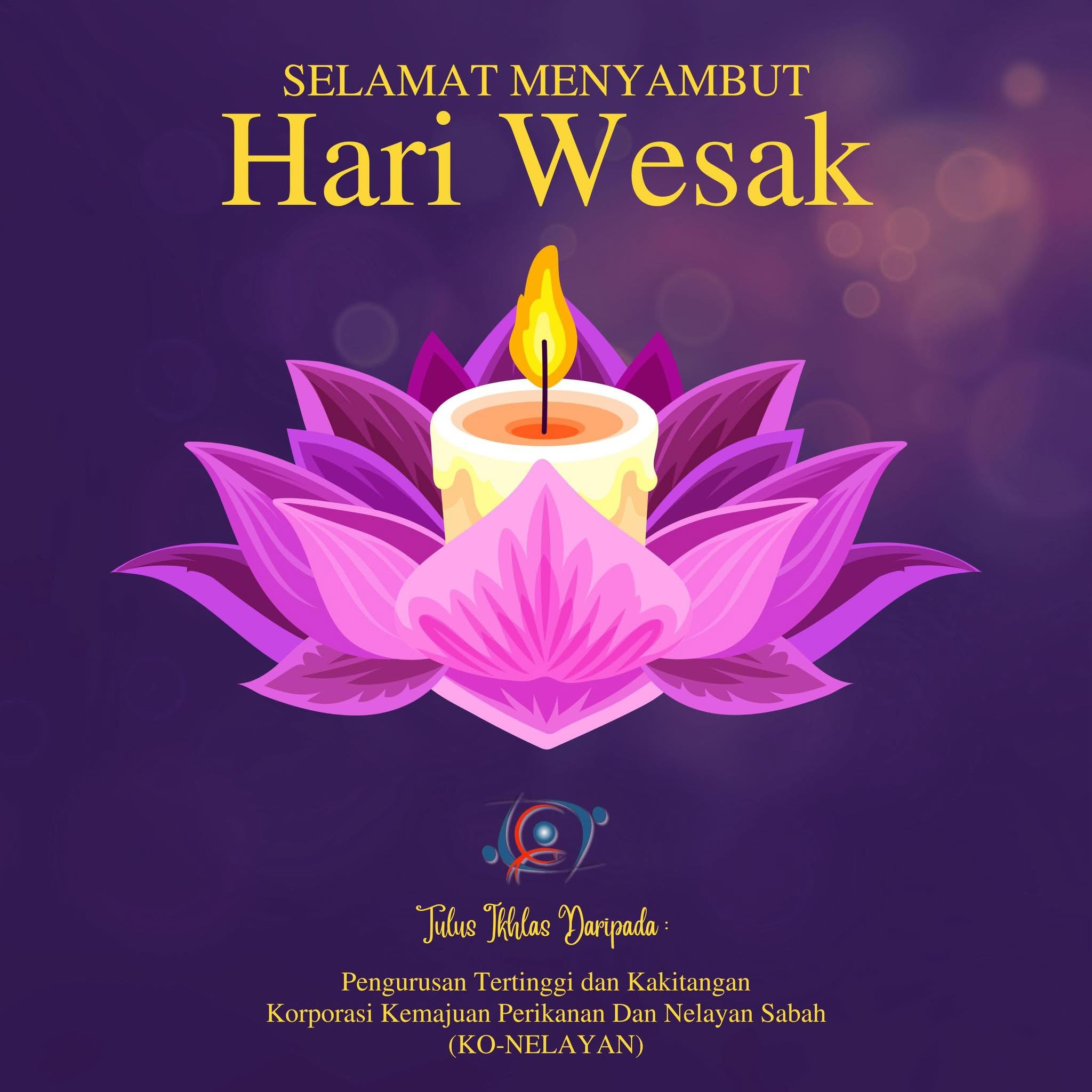 Selamat Menyambut Hari Wesak