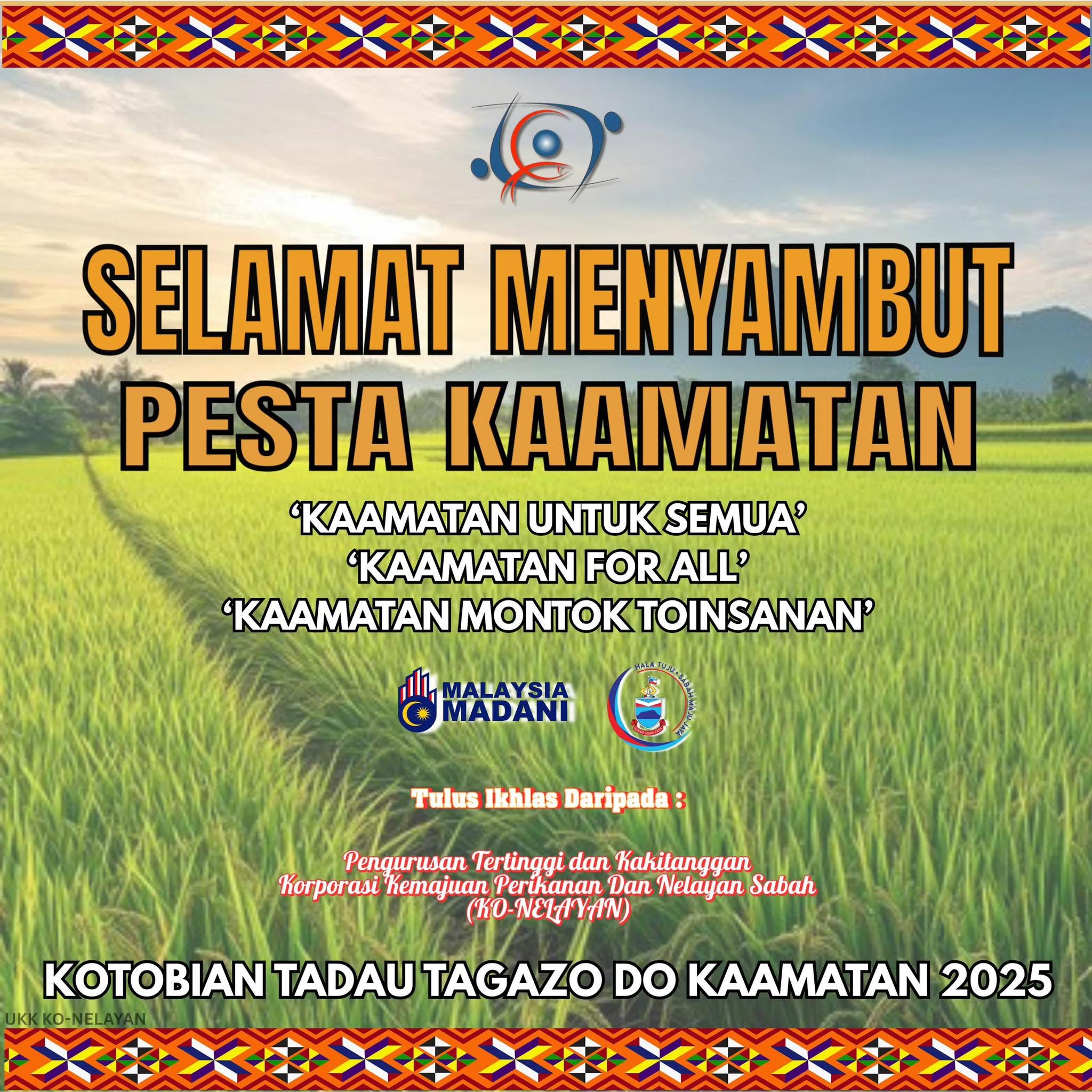 Selamat Menyambut Pesta Kaamatan 2025