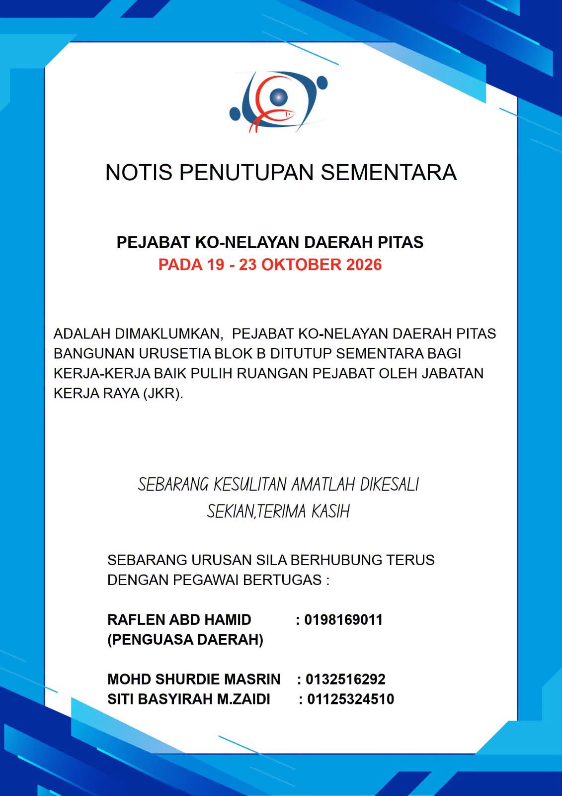 Notis Penutupan Sementara Pejabat Ko-Nelayan Daerah Pitas